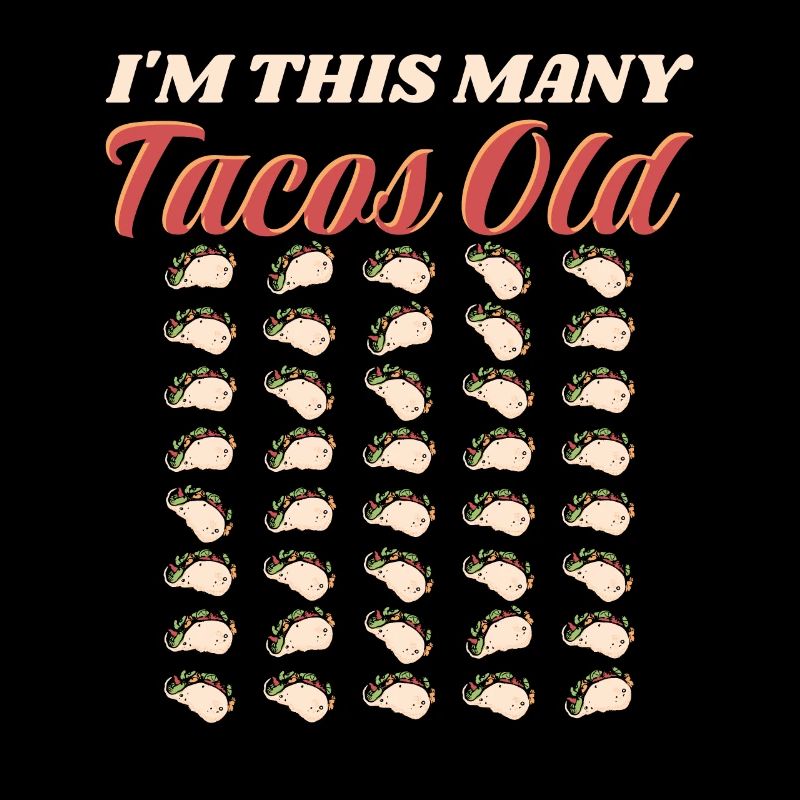 40. Geburtstag Geschenkidee Vierzig Tacos Lustig