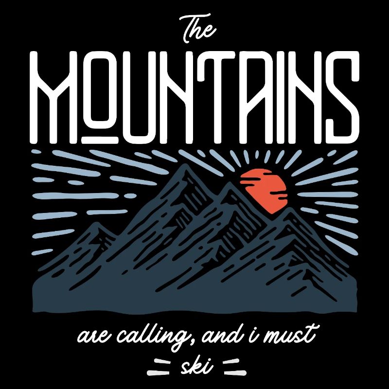 The mountains are calling - alpine skiing