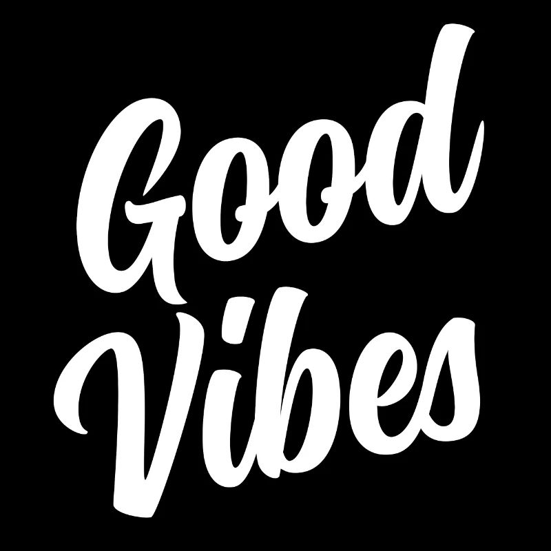 Good Vibes