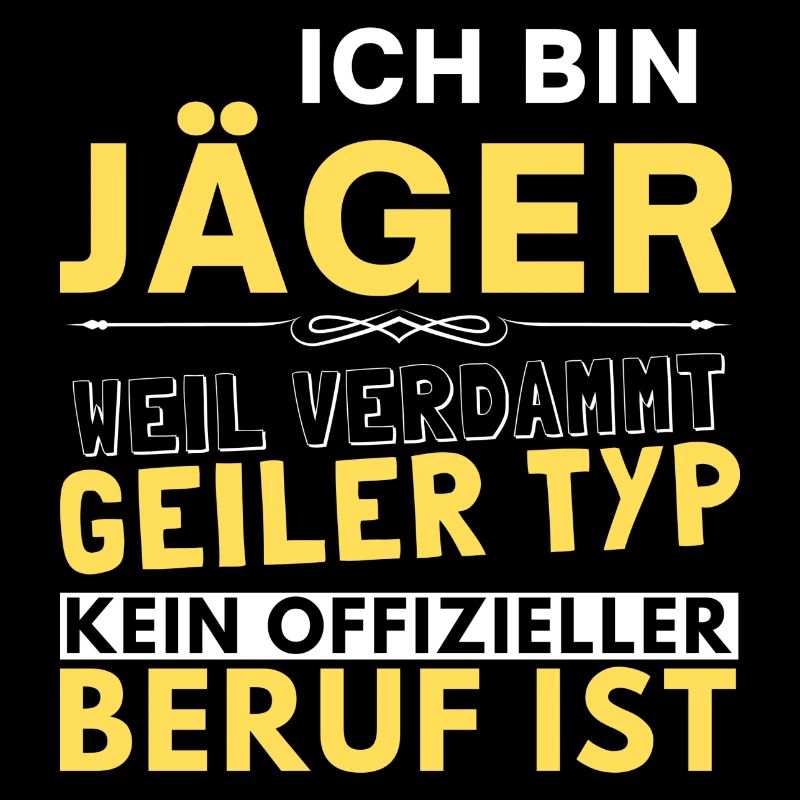Verdammt geiler Typ - Jäger Edition