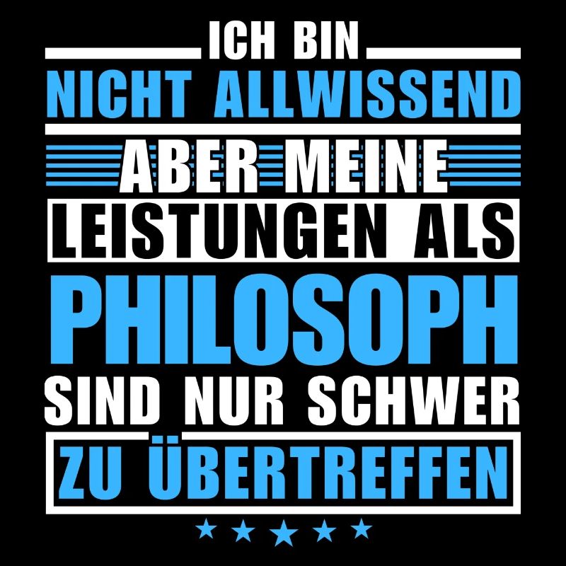 Unübertroffene Leistung als Philosoph