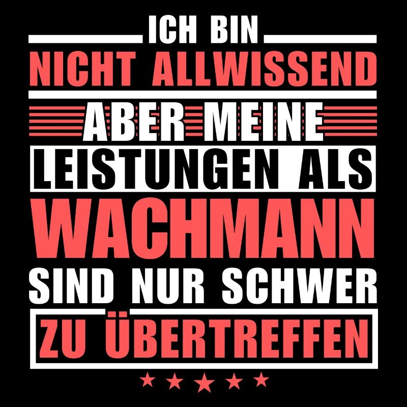 Unübertroffene Leistung als Wachmann