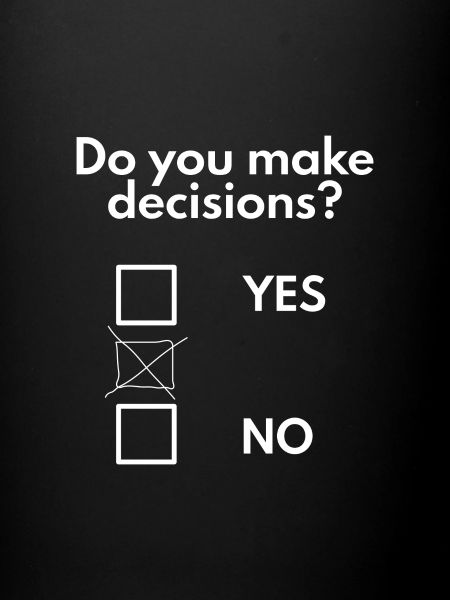 Make decisions
