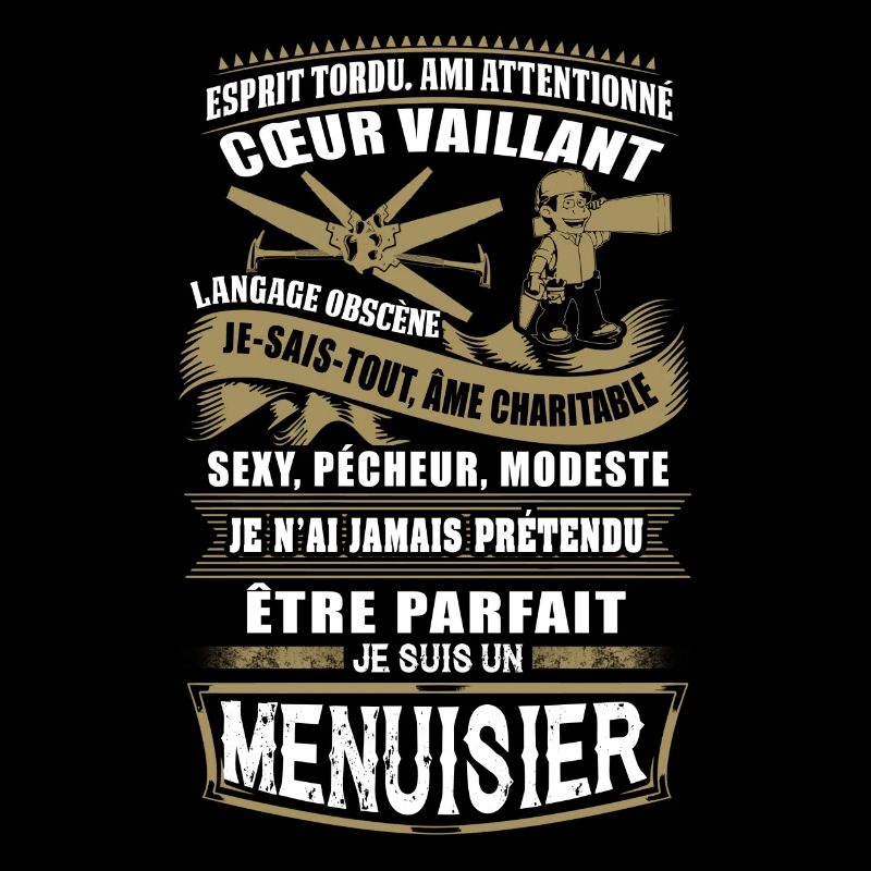 Tee Shirt Menuisiers - Mug à capuche charpentier