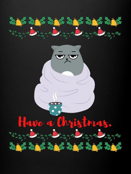 Have a Christmas - Grumpy