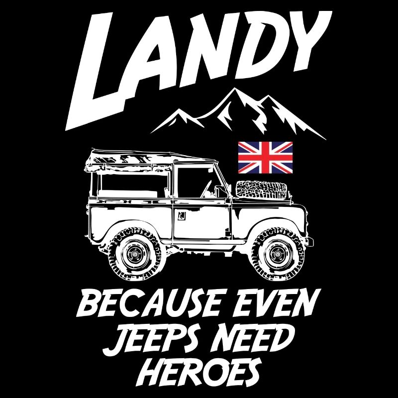 Landy Because Even Jeeps Need Heroes
