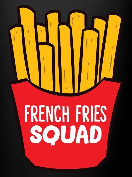 Pommes - Français Fries Squad