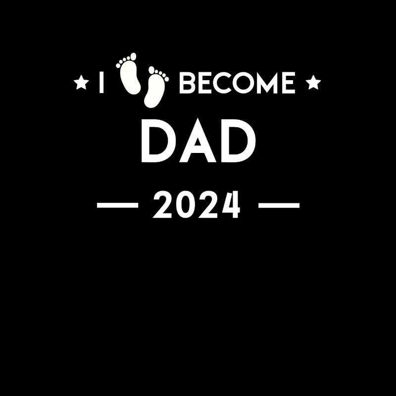 I'm going to be Dad in 2024