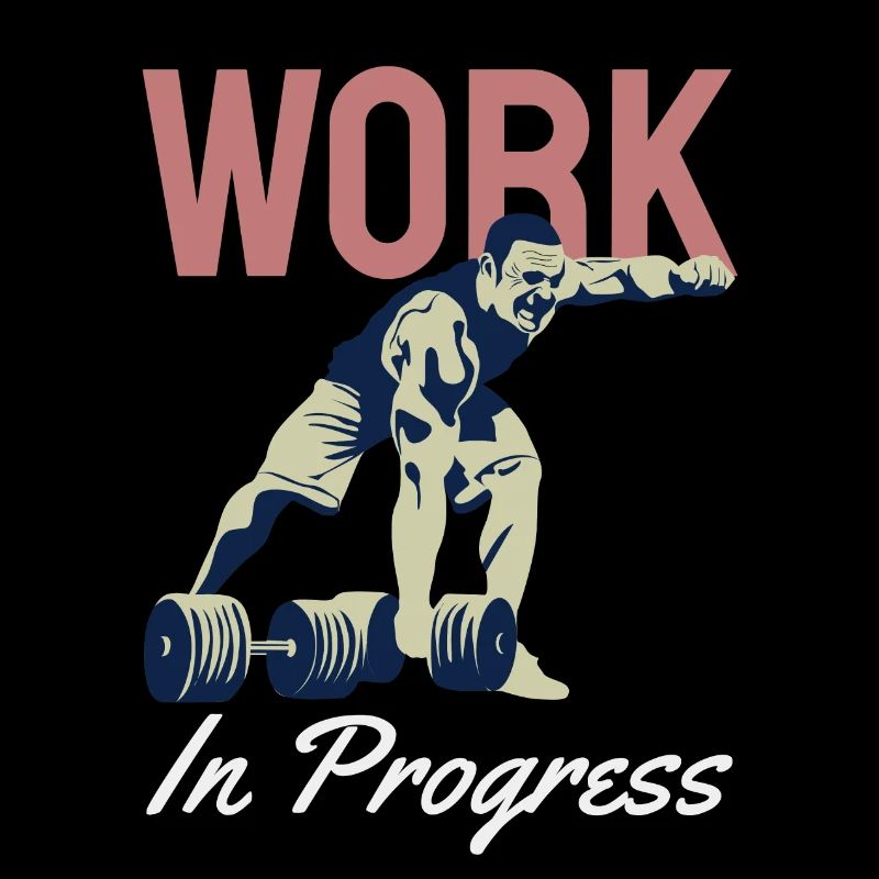 Work in Progress