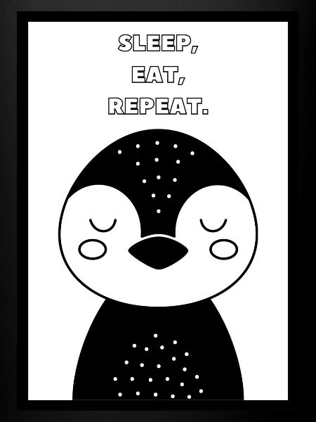 eat,sleep,repeat.