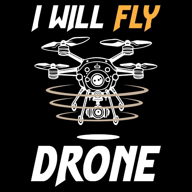 I Will Fly Drone