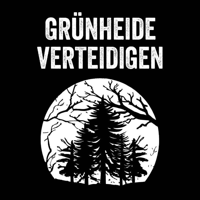GRÜNHEIDE VERTEIDIGEN