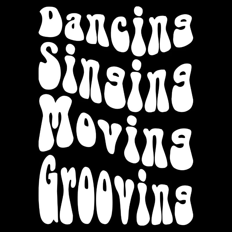 Dancing Singing Moving Grooving - DJing - white