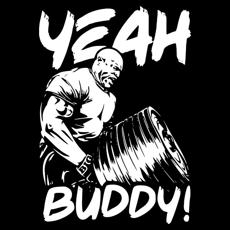 Yeah Buddy Lightweight