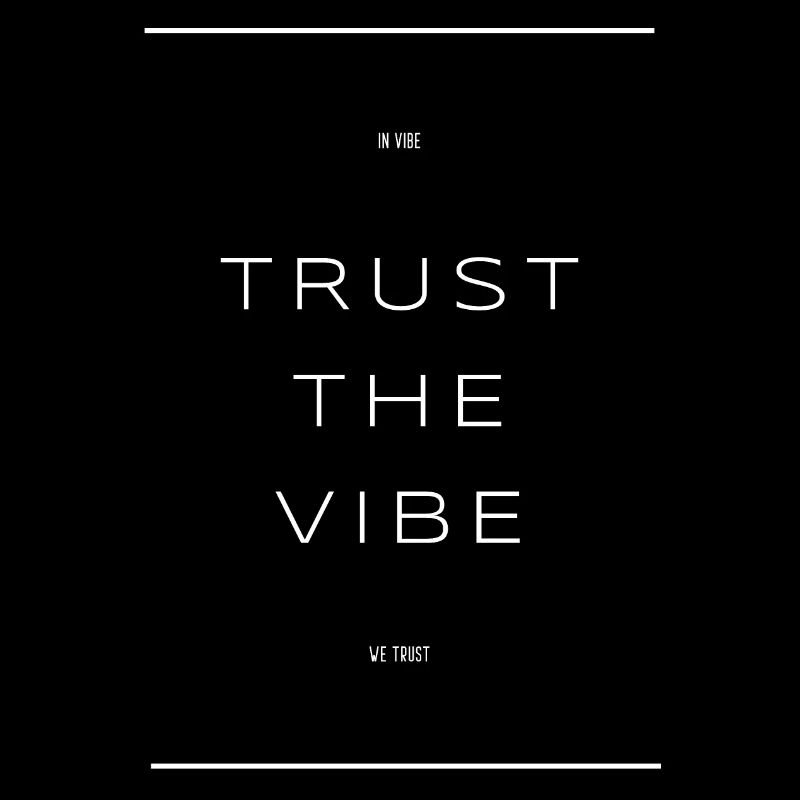 Vertraue dem Vibe