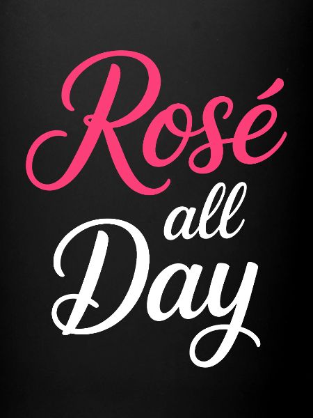 Rosé All Day Rosa