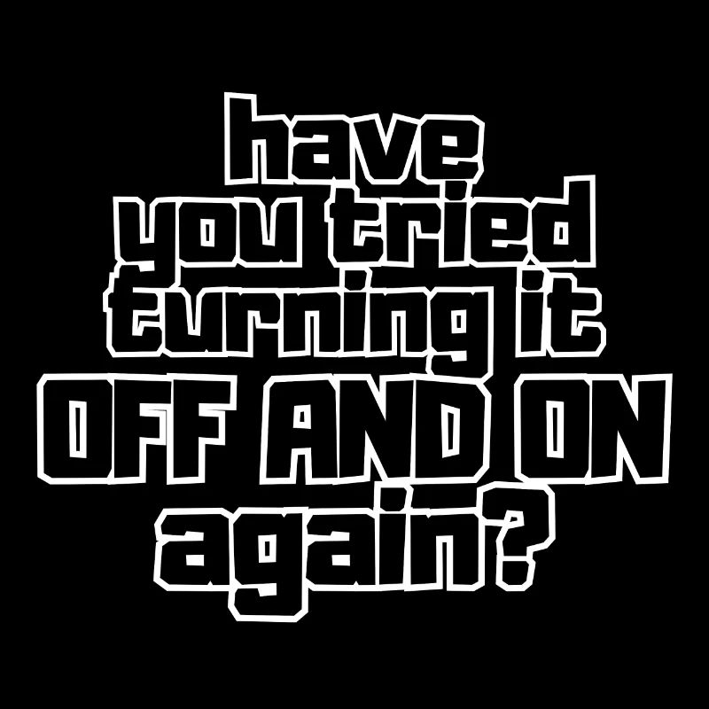 Avez-vous essayé de l’éteindre et de le rallumer ?