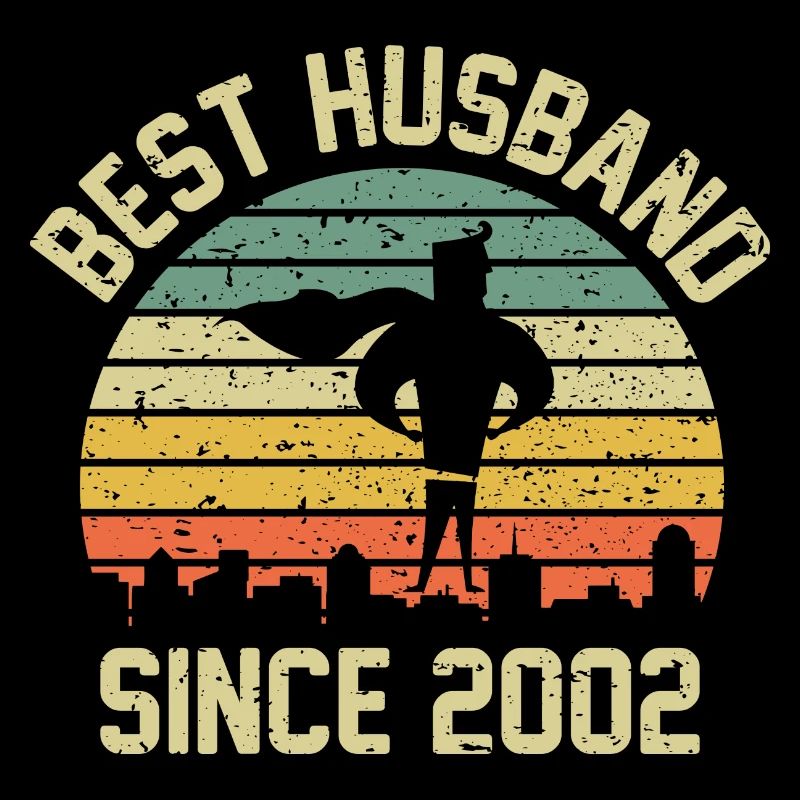 Best Husband Since 2002 wedding anniversary