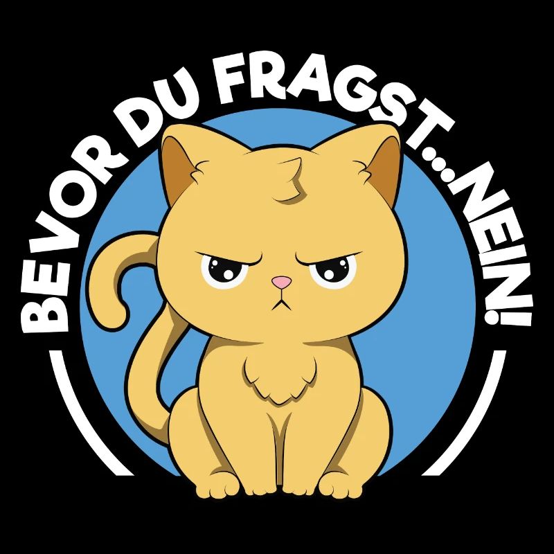 Bevor du fragst Nein