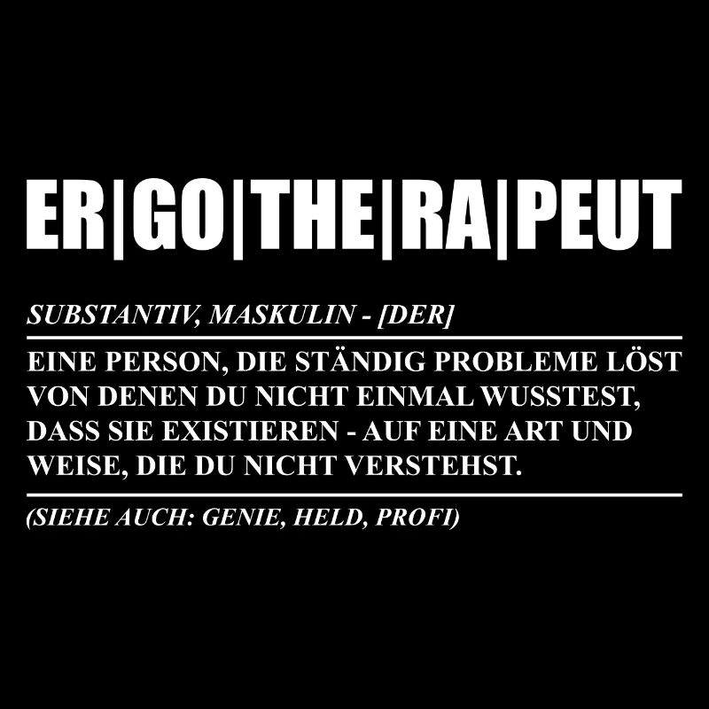 Lustige Ergotherapeut Sprüche Geschenkidee