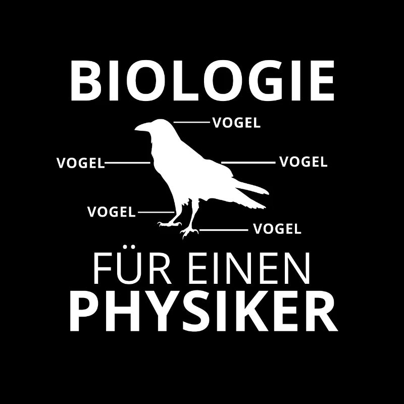 Physiker Vogel Lustig