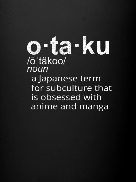 Anime Otaku Definition