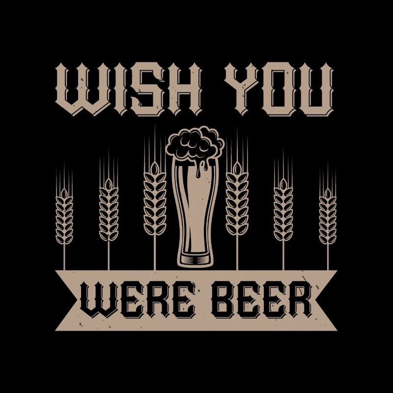 Bière j’aimerais que vous siez de la bière