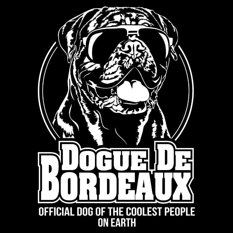 Dogue de Bordeaux les gens les plus cool Spruch Wilsigns