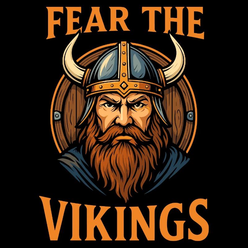 Fear the Vikings - Powerful Viking Design