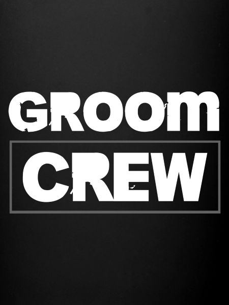 Groom Crew