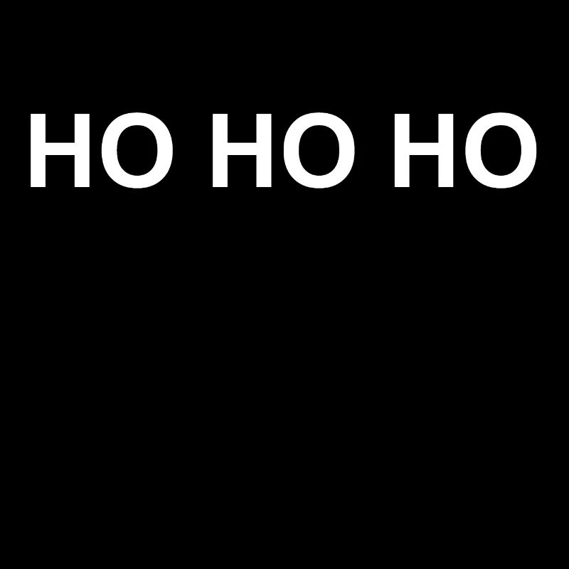 HOHOHO