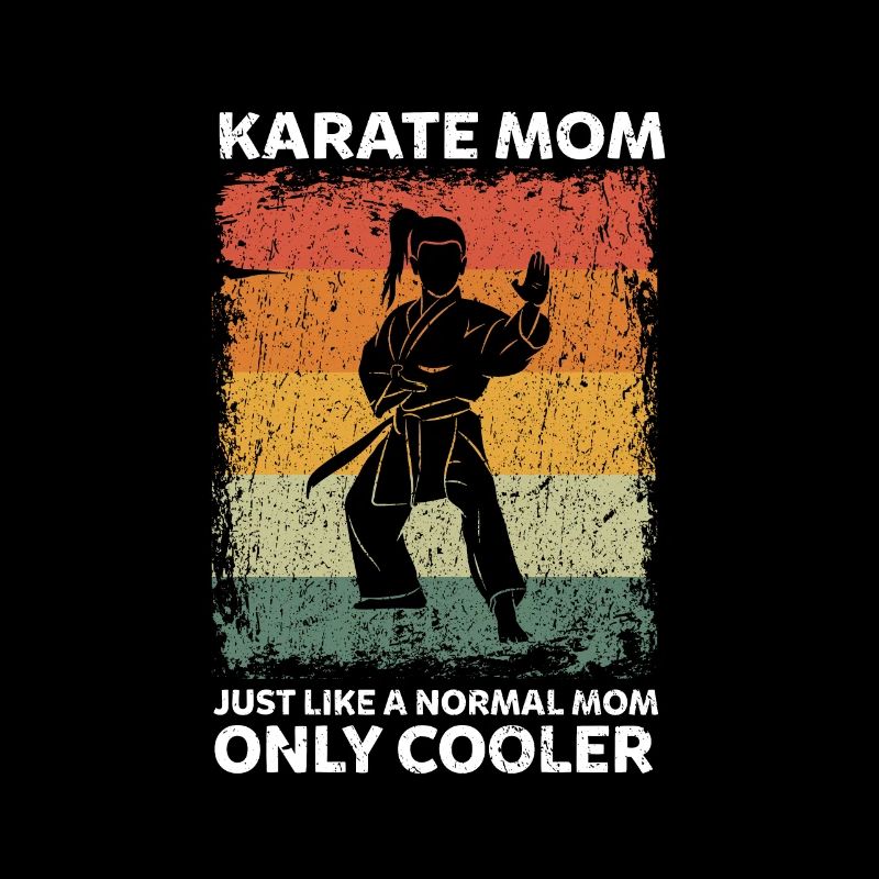 Maman Karaté Vintage Comme Une Maman Normale Seulement Plus Cool