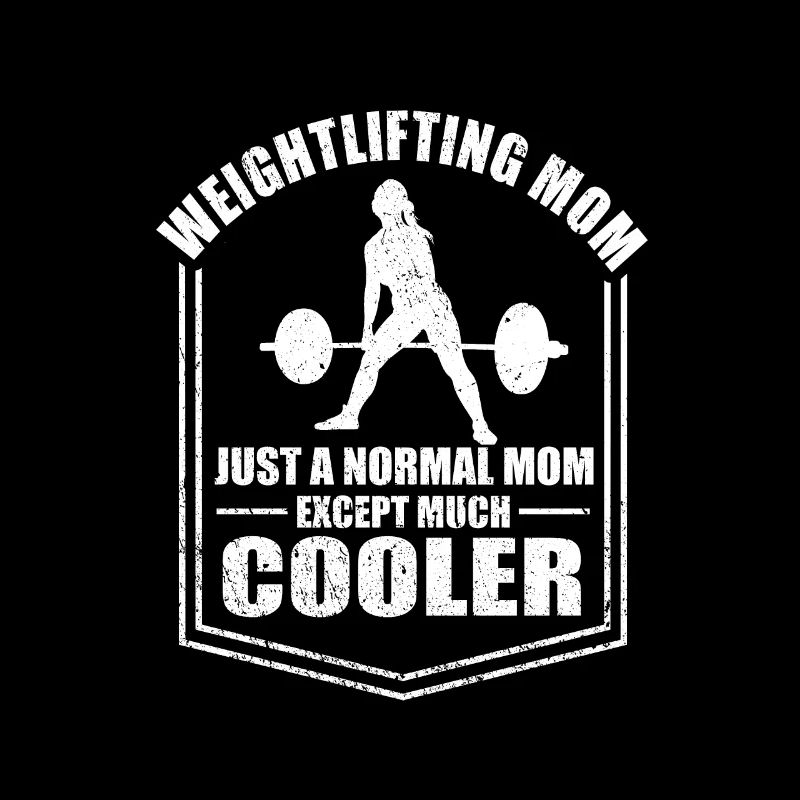 Gewichtheben Mama Lustige Mutter Sprüche Muttertag