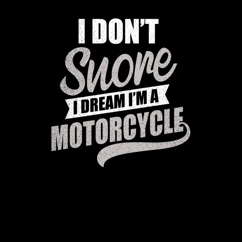 Daddy Snarking I Dream Ich bin ein Motorrad