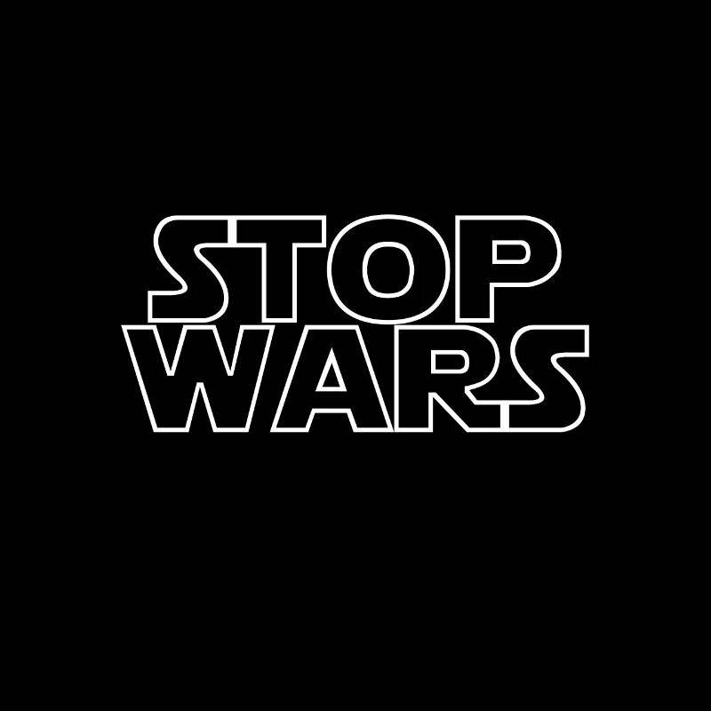 Stop Wars End War