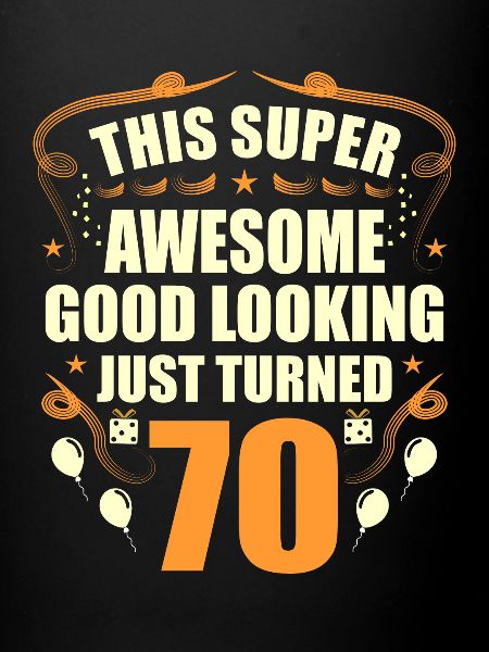 70th Birthday