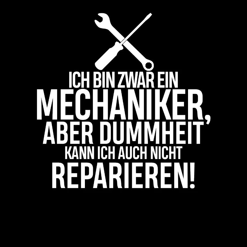 Ich Bin Zwar Ein Mechanike Aber...
