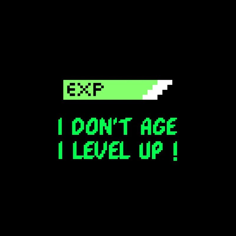 I Don't Age - I Level Up