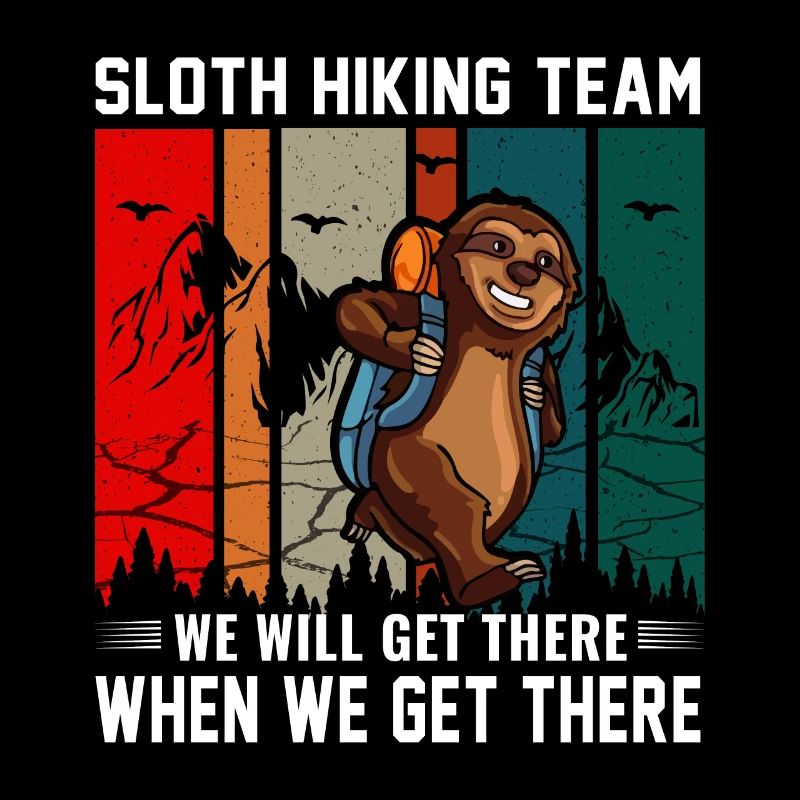 Faultier Wander Team wir werden dort ankommen wenn