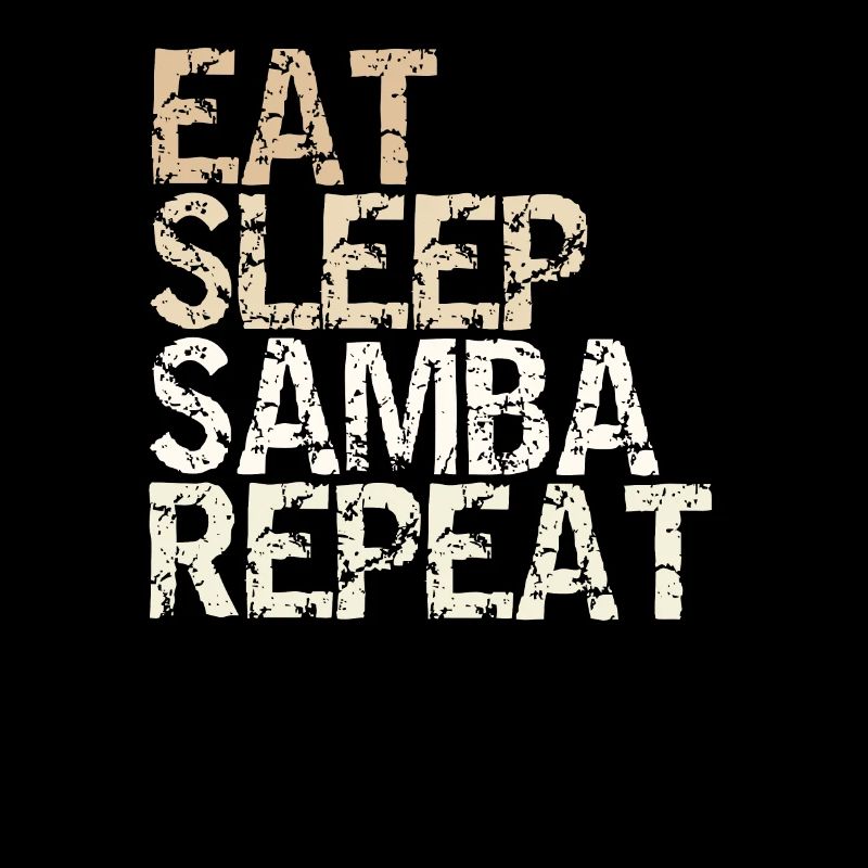 Eat Sleep Samba Repeat vintage dancer saying