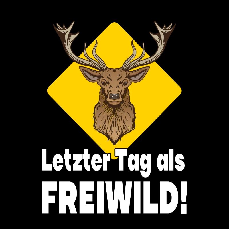 Junggesellenabschied Hirsch Schild