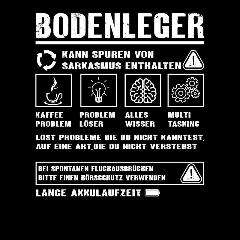 BODENLEGER Spruch Beruf Sarkasmus Lustig Humor