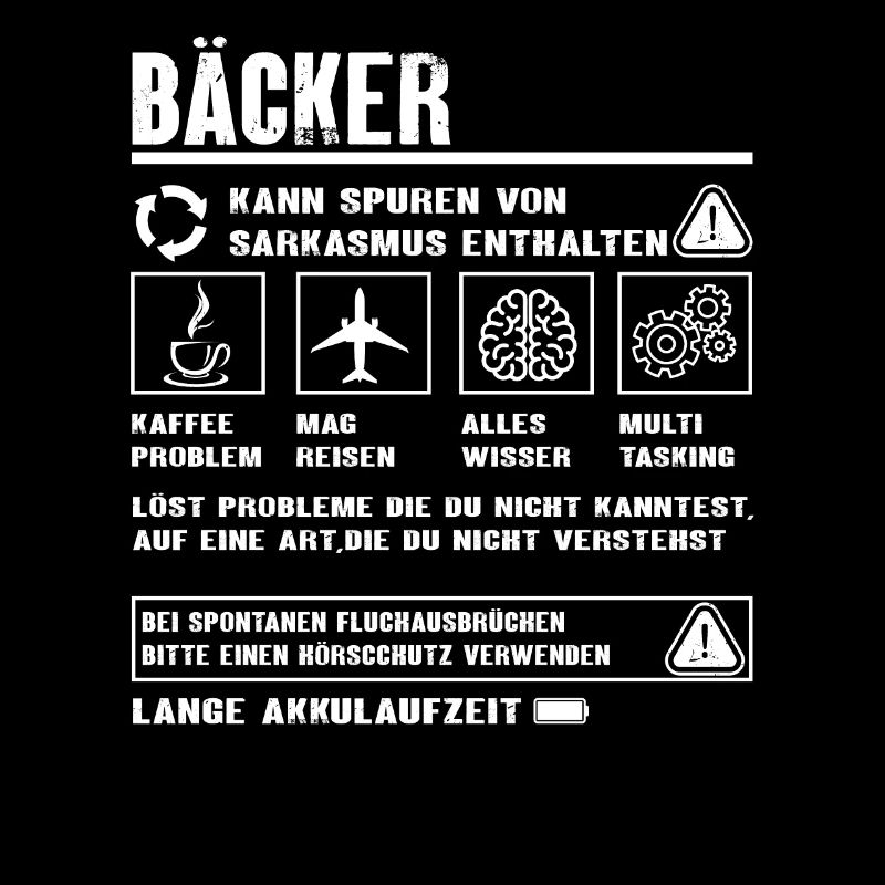 BÄCKER Spruch Beruf Sarkasmus Lustig Humor
