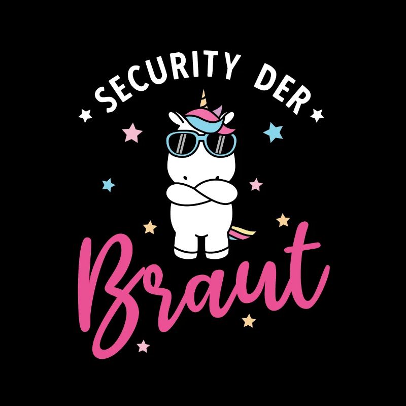 Security der Braut Einhorn JGA Junggesellinnenabsc