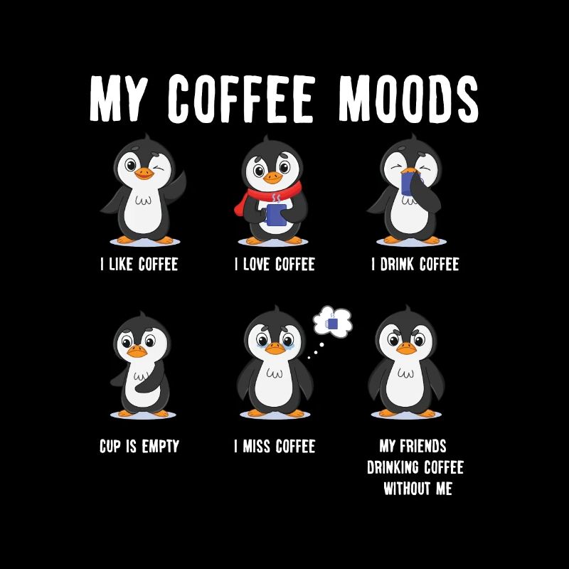 Coffee Moods Morning Grumpy Gift Funny Penguin