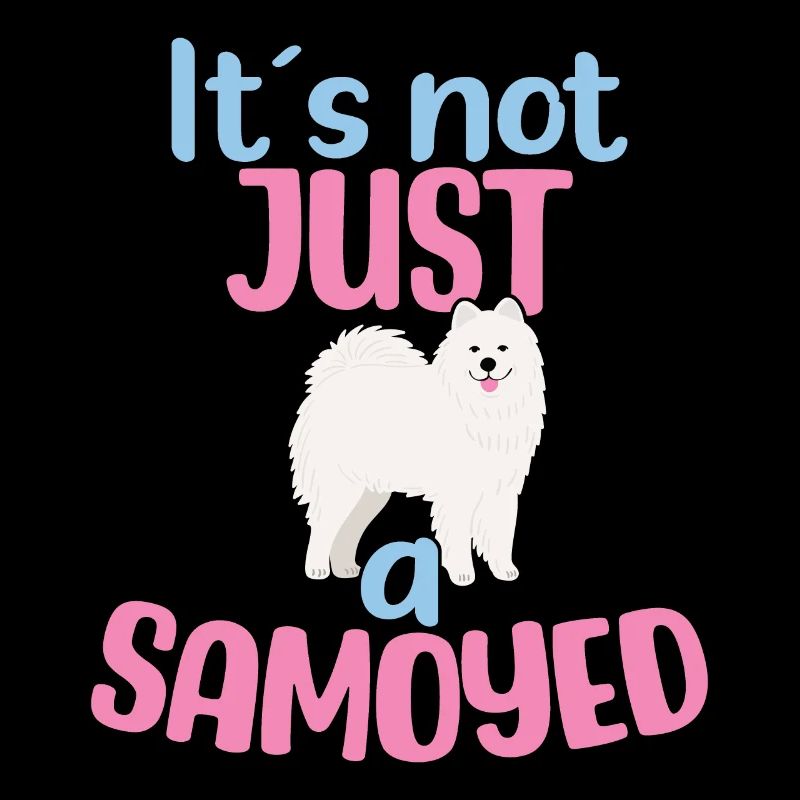 It's not JUST a Samoyed