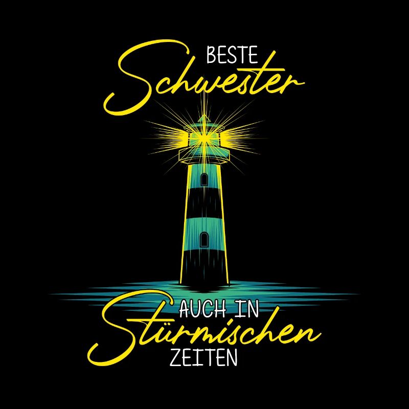Beste Schwester Auch In Stürmischen Zeiten - Leuch
