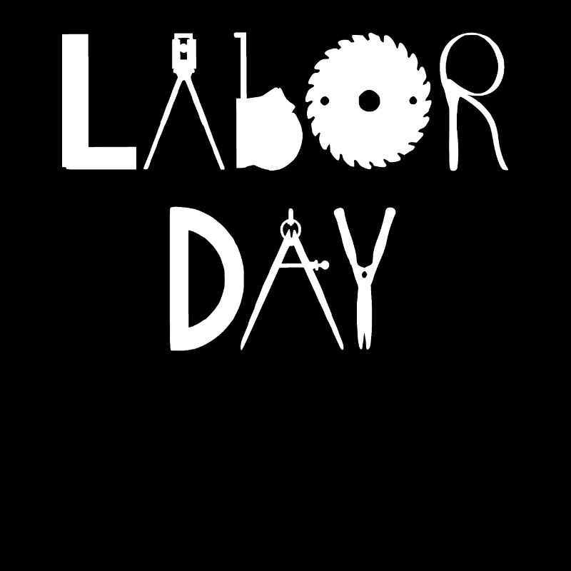 Happy Labor Day Workers' Day