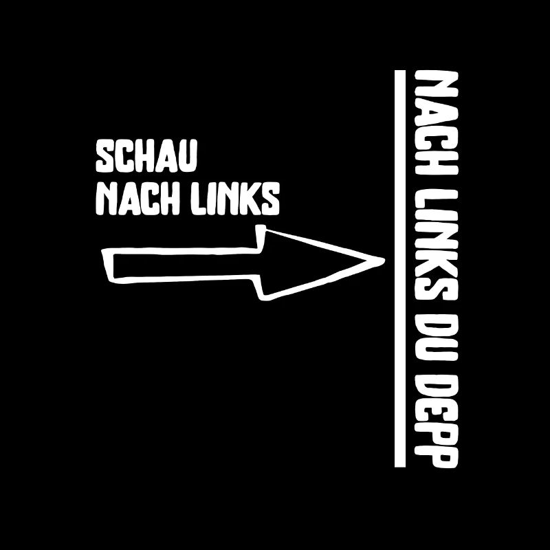 Schau nach Links,nach Links du Depp Verkehrsspaß