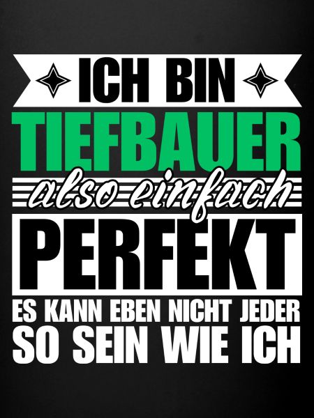 Perfekter Tiefbauer